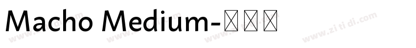 Macho Medium字体转换